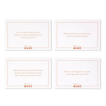 Load image into Gallery viewer, Tell Me More - A Game of Questions to Deepen Connection